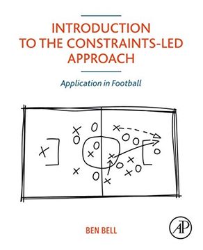 portada Introduction to the Constraints-Led Approach: Application in Football (en Inglés)