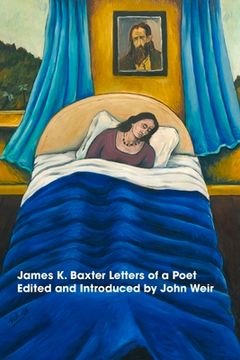 portada James K. Baxter Letters of a Poet (en Inglés)