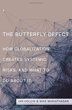 portada The Butterfly Defect: How Globalization Creates Systemic Risks, and What to Do about It (en Inglés)