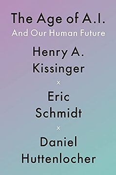 portada The age of A. I. And our Human Future 