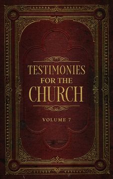 portada Testimonies for the Church Volume 7 (en Inglés)