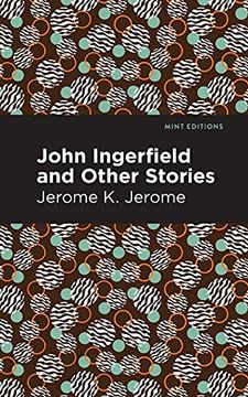 portada John Ingerfield: And Other Stories (Mint Editions)