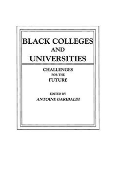 portada Black Colleges and Universities: Challenges for the Future (Praeger Special Studies) (libro en Inglés)