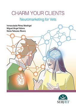 portada Charm Your Clients. Neuromarketing for Vets - Veterinary Books - Editorial Servet (libro en Inglés)