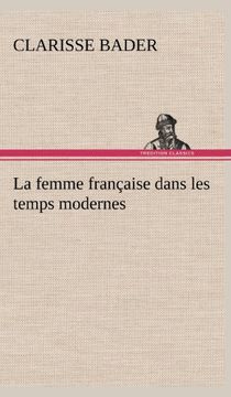 portada La femme française dans les temps modernes