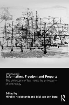 portada Information, Freedom and Property: The Philosophy of Law Meets the Philosophy of Technology