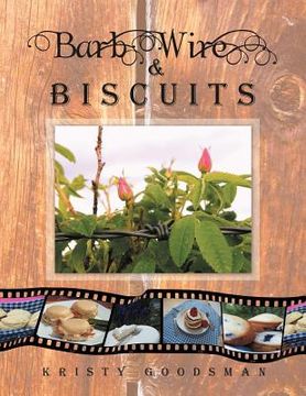 portada barb wire and biscuits (en Inglés)