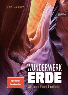 portada Wunderwerk Erde wie Unser Planet Funktioniert (en Alemán)