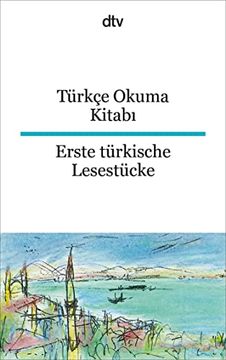 portada Türkçe Okuma Kitabi: Erste Türkische Lesestücke: 9482 (en Turco)