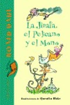 portada jirafa,el pelicano y el mono.(bibl.roald dahl).cartone (in Spanish)