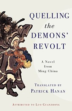 portada Quelling the Demons' Revolt: A Novel from Ming China (Translations from the Asian Classics)