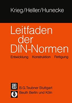 portada Leitfaden Der Din -- Normen: Entwicklung Konstruktion Fertigung (in German)