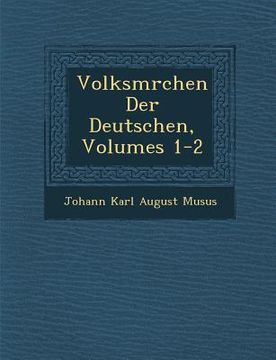 portada Volksm Rchen Der Deutschen, Volumes 1-2 (in German)