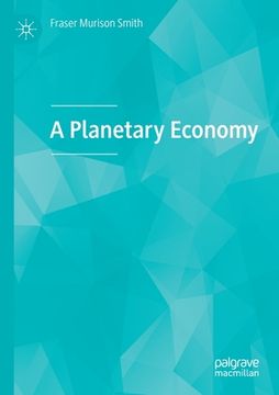 portada A Planetary Economy (en Inglés)