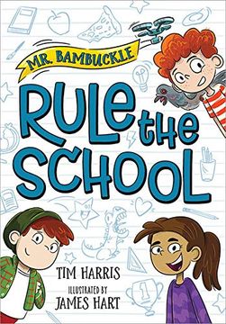 portada Mr. Bambuckle: Rule the School (en Inglés)