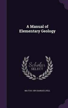 portada A Manual of Elementary Geology (in English)
