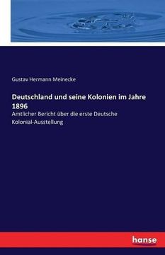 portada Deutschland Und Seine Kolonien Im Jahre 1896 (German Edition)