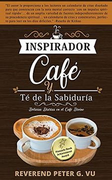 portada Café Inspirador y te de la Sabiduría: Delicias Diarias en la Cafetería Divine (in Spanish)