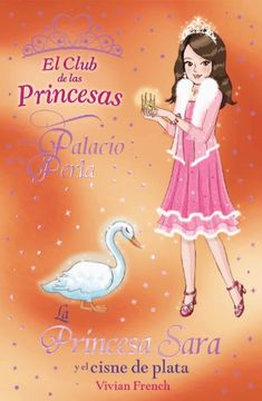 portada La Princesa Sara y el Cisne de Plata