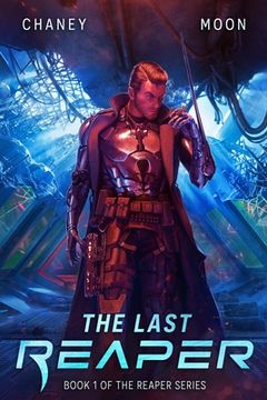 portada The Last Reaper: An Intergalactic Space Opera Adventure (en Inglés)