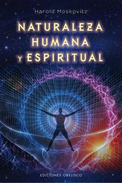 portada Naturaleza Humana y Espiritual (in Spanish)