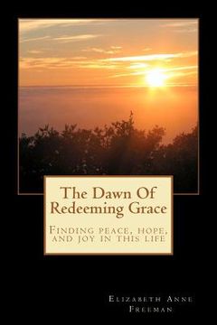 portada the dawn of redeeming grace (en Inglés)