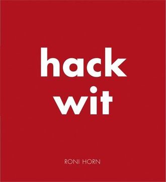 portada Hack Wit: Roni Horn