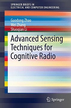 portada Advanced Sensing Techniques for Cognitive Radio (Springerbriefs in Electrical and Computer Engineering) 