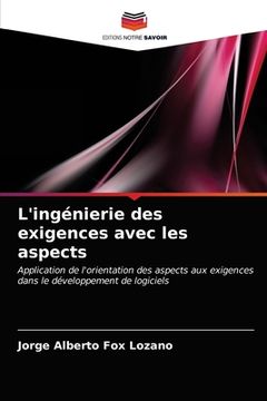 portada L'ingénierie des exigences avec les aspects (en Francés)
