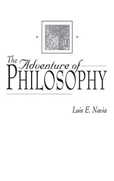 portada The Adventure of Philosophy (Contributions in Philosophy) (en Inglés)