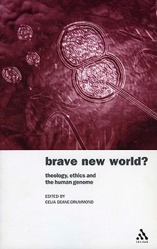 portada brave new world?: theology, ethics and the human genome (en Inglés)