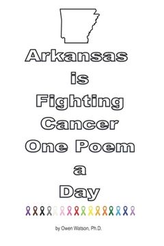 portada Arkansas is Fighting Cancer One Poem a Day (en Inglés)