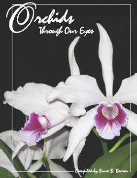 portada orchids through our eyes (en Inglés)