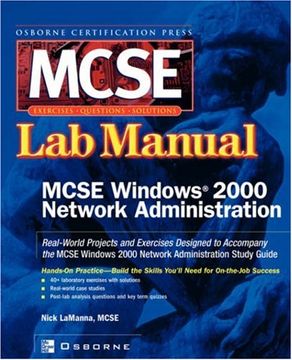 portada Certfication Press Mcse Windows(R) 2000 Network Administration lab Manual (en Inglés)