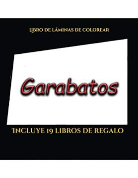 portada Libro de Láminas de Colorear (Garabatos): Este Libro Contiene 50 Láminas Para Colorear que se Pueden Usar Para Pintarlas, Enmarcarlas y (in Spanish)