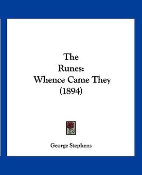 portada the runes: whence came they (1894)