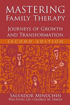 portada Mastering Family Therapy: Journeys of Growth and Transformation (in English)