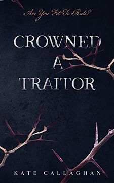 portada Crowned a Traitor (a Hellish Fairytale) (en Inglés)