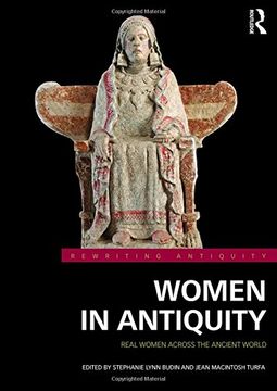 portada Women in Antiquity: Real Women Across the Ancient World (en Inglés)