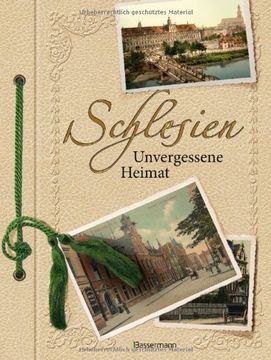 portada Schlesien: Unvergessene Heimat in 1000 Bildern (en Alemán)