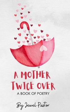 portada A Mother Twice Over (in English)