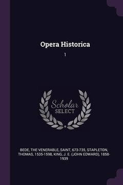 portada Opera Historica: 1 (en Inglés)