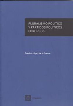 portada Pluralismo político y partidos politicos europeos (Ciencia Juridica Dcho. Int)