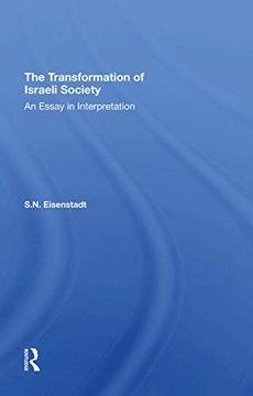 portada The Transformation of Israeli Society: An Essay in Interpretation (en Inglés)