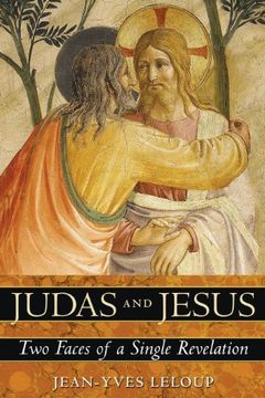portada Judas and Jesus: Two Faces of a Single Revelation (en Inglés)