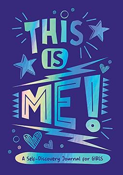 portada This Is Me!: A Self-Discovery Journal for Girls