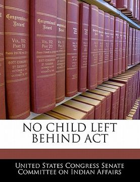 portada no child left behind act (en Inglés)