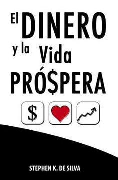 portada el dinero y la vida prospera: como inclinar la balanza a favor de la bendicion de dios = the money and prosperous life (in Spanish)