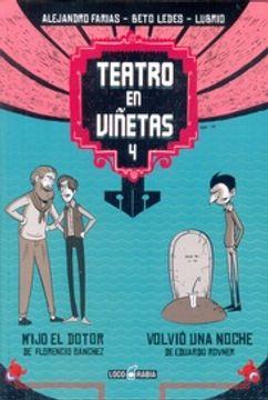 portada Teatro En Viñetas 4: M'hijo El Dotor / Volvió Una Noche.
