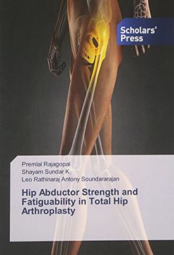 portada Hip Abductor Strength and Fatiguability in Total Hip Arthroplasty